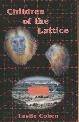 Children of the Lattice 1