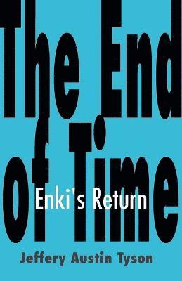 The End of Time 1