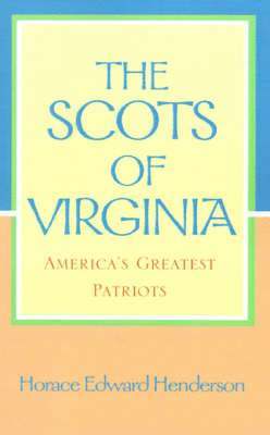 The Scots of Virginia 1