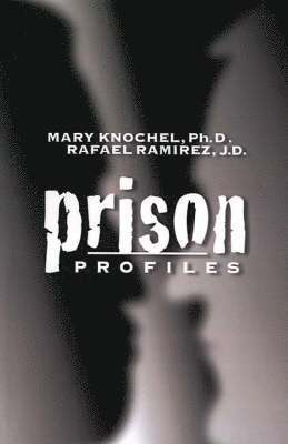 Prison Profiles 1