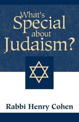 What's Special about Judaism? 1