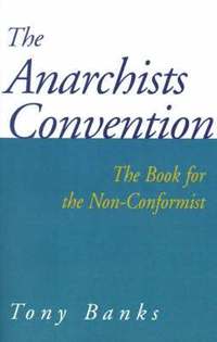bokomslag The Anarchists Convention