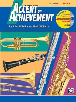 Accent on Achievement, Bk 1: B-Flat Trumpet, Book & CD [With CD] 1
