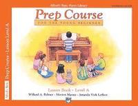 bokomslag Alfred's Basic Piano Prep Course Lesson Book, Bk a: Universal Edition