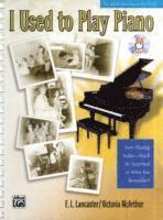 bokomslag I Used to Play Piano -- Refresher Course