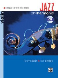 bokomslag Jazz Philharmonic: Violin, Book & CD