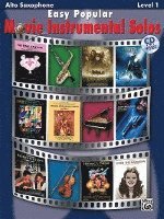 Easy Popular Movie Instrumental Solos: Alto Sax, Book & CD [With CD] 1