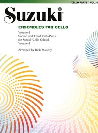 bokomslag Suzuki Ensembles for cello. Vol 4