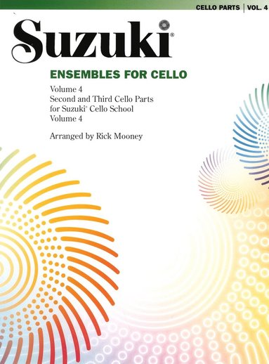 bokomslag Suzuki Ensembles for cello. Vol 4
