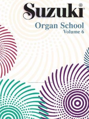 Suzuki Organ School Vol 6 1