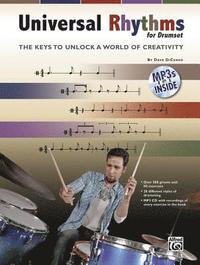 bokomslag Universal Rhythms for Drummers: The Keys to Unlock a World of Creativity, Book & CD [With MP3]