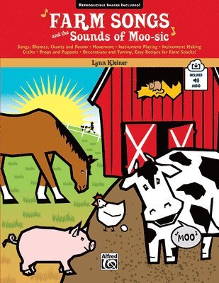 bokomslag Farm Songs and the Sounds of Moo-Sic!: Book & Online Audio [With CD (Audio)]