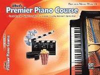 bokomslag Alfred's Premier Piano Course: Pop and Movie Hits 1A