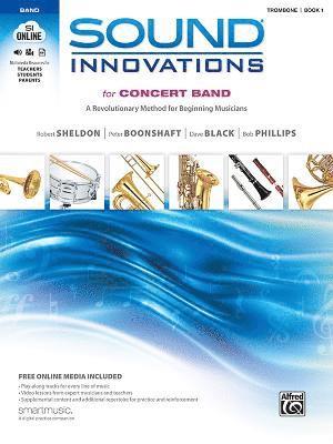 Robert Sheldon, Peter Boonshaft, Dave Black, Bob Phillips - Sheldon, R: Sound Innovations for Concert Band, Bk 1, Häftad