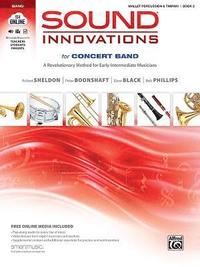 bokomslag Sound Innovations for Concert Band, Bk 2: A Revolutionary Method for Early-Intermediate Musicians (Mallet Percussion), Book & Online Media