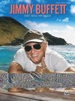 bokomslag Jimmy Buffett Sheet Music Anthology: Piano/Vocal/Guitar