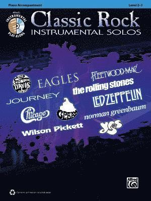 Classic Rock Instrumental Solos: Piano Accompaniment: Level 2-3 [With CD (Audio)] 1