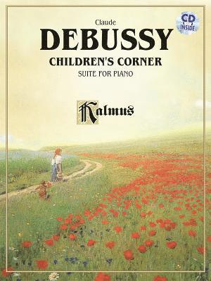 bokomslag Debussy: Children's Corner Suite for Piano [With CD (Audio)]