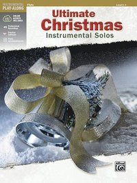 bokomslag Ultimate Christmas Instrumental Solos: Flute, Book & Online Audio/Software/PDF