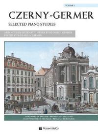 bokomslag Czerny-Germer -- Selected Piano Studies, Vol 1: Spanish / French / Italian Language Edition