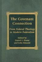 bokomslag The Covenant Connection