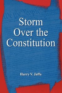 bokomslag Storm Over the Constitution