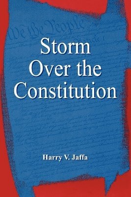 Storm Over the Constitution