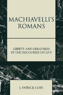 Machiavelli's Romans 1