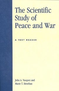 bokomslag The Scientific Study of Peace and War