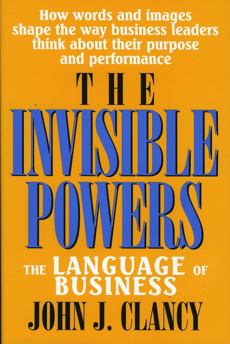 John J. Clancy - Invisible Powers, Inbunden