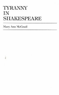 bokomslag Tyranny in Shakespeare