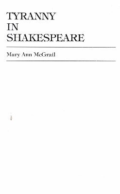 Tyranny in Shakespeare 1