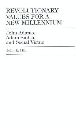 Revolutionary Values for a New Millennium