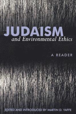 Judaism and Environmental Ethics 1