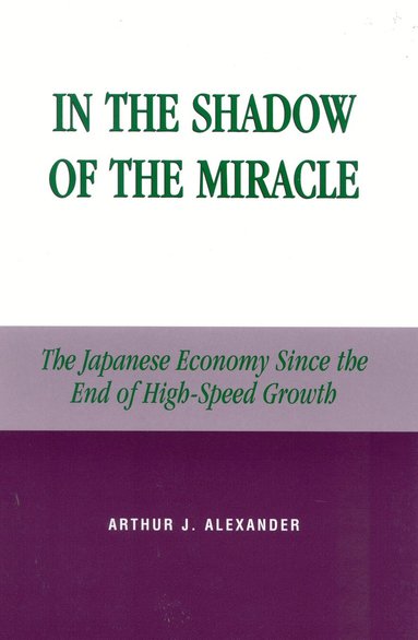 bokomslag In the Shadow of the Miracle
