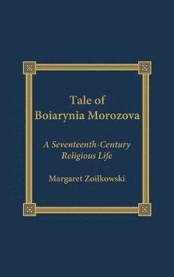 Tale of Boiarynia Morozova