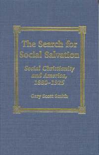 bokomslag The Search for Social Salvation
