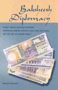 Rafael Medoff - Baksheesh Diplomacy, Häftad