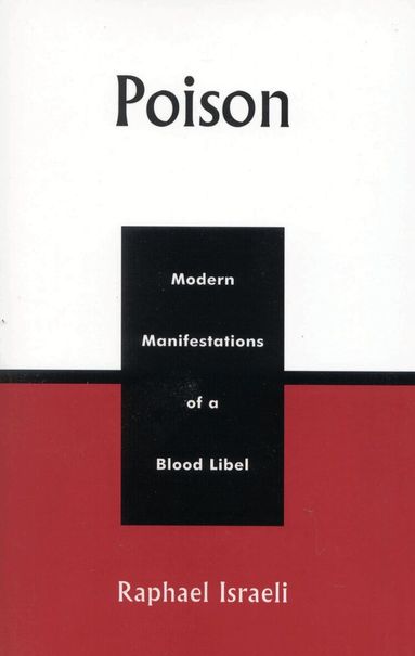 Raphael Israeli - Poison, Inbunden