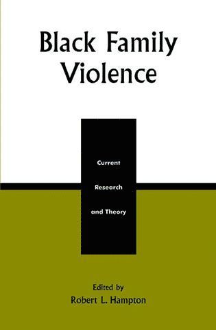 Robert L. Hampton - Black Family Violence, Häftad