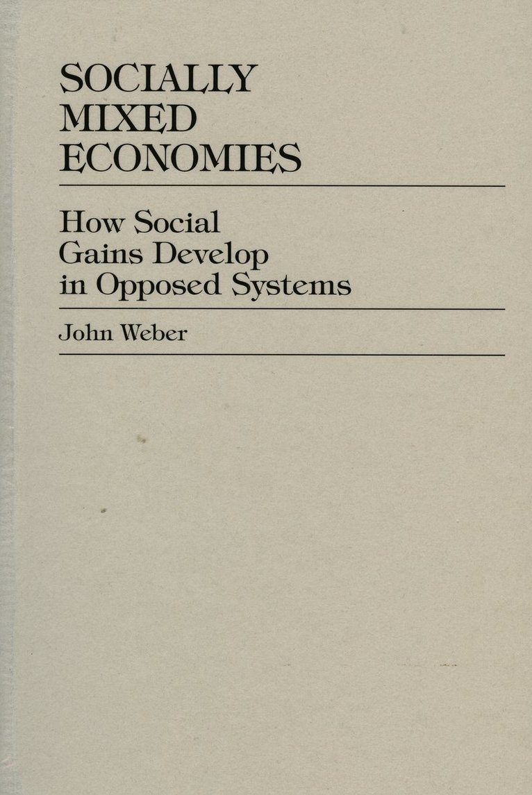 Socially Mixed Economies