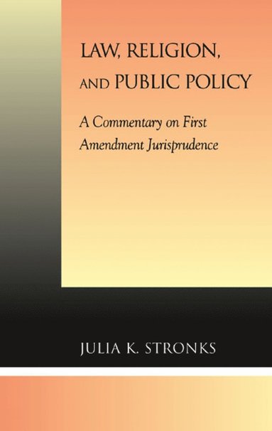 bokomslag Law, Religion, and Public Policy