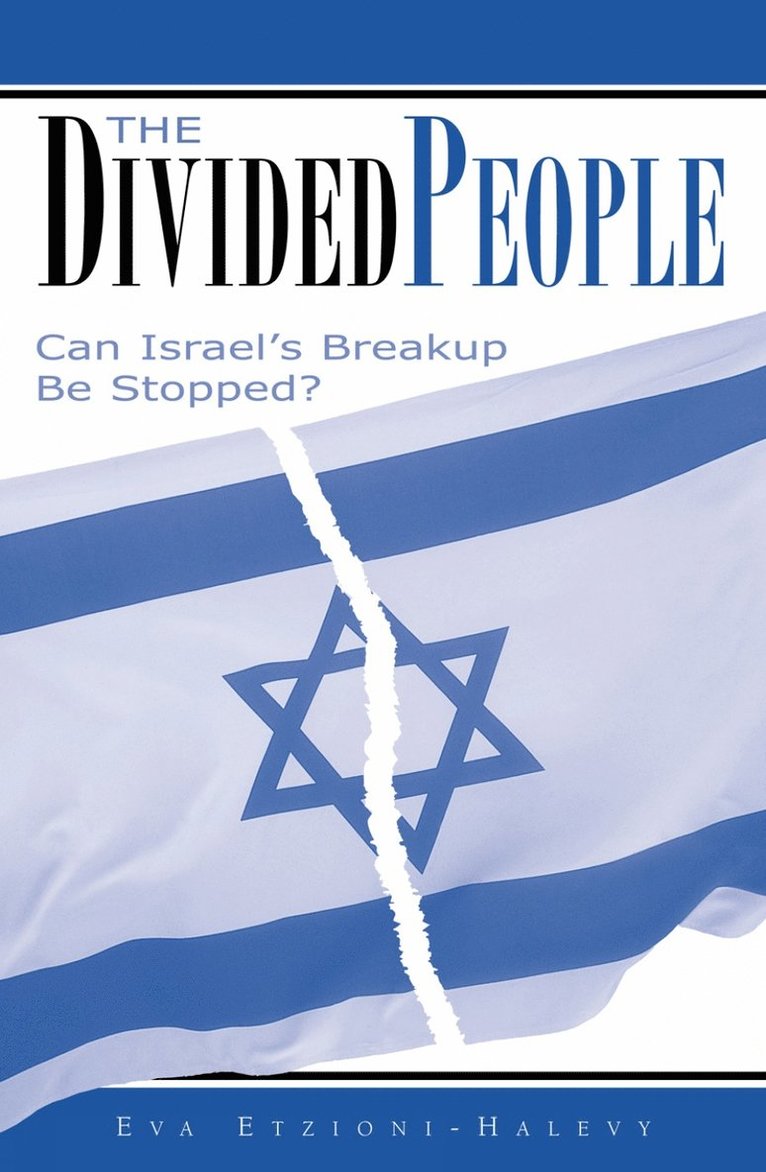 Eva Etzioni-Halevy - Divided People, Häftad