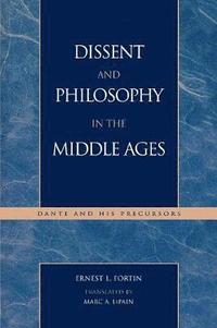 bokomslag Dissent and Philosophy in the Middle Ages
