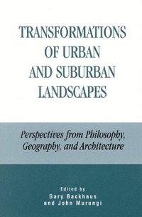 bokomslag Transformations of Urban and Suburban Landscapes