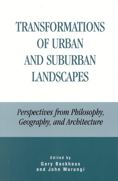 bokomslag Transformations of Urban and Suburban Landscapes