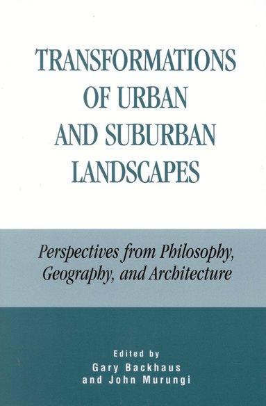 bokomslag Transformations of Urban and Suburban Landscapes