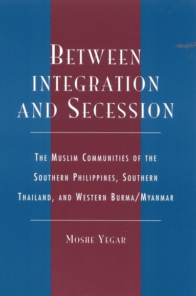 bokomslag Between Integration and Secession
