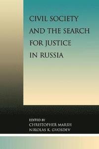 bokomslag Civil Society and the Search for Justice in Russia