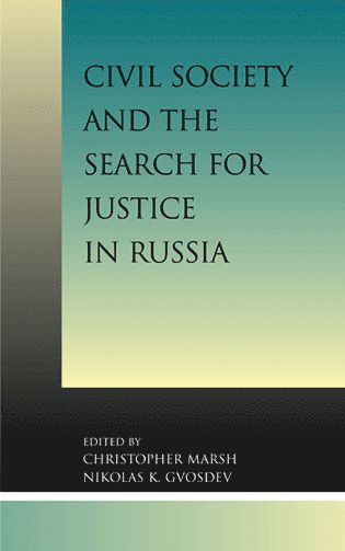 bokomslag Civil Society and the Search for Justice in Russia